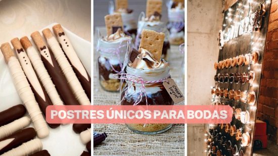 17 IDEAS DE POSTRES QUE PUEDES HACER PARA TU BODA