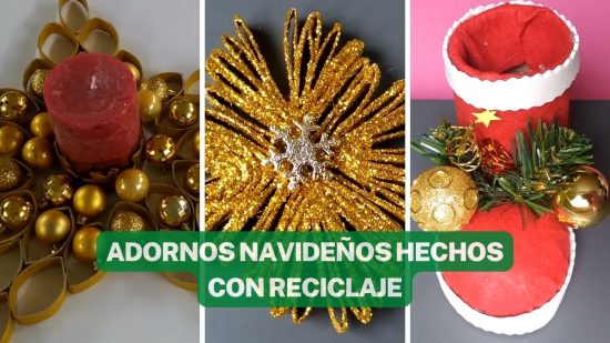 3 ADORNOS NAVIDEÑOS HECHOS CON RECICLAJE FÁCIL DE HACER