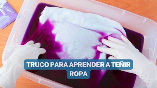 APRENDE CON ESTE TRUCO CÓMO TEÑIR ROPA A MANO