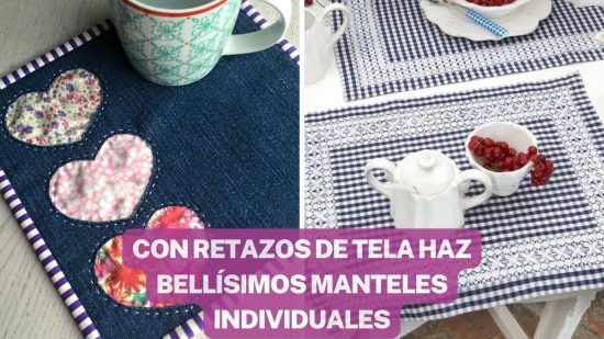 IDEAS DE MANTELES INDIVIDUALES QUE PUEDES HACER CON RETAZOS DE TELA