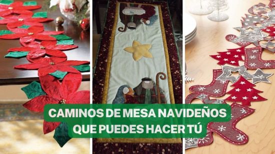BELLÍSIMOS CAMINOS DE MESA NAVIDEÑOS QUE PUEDES HACER TÚ MISMA