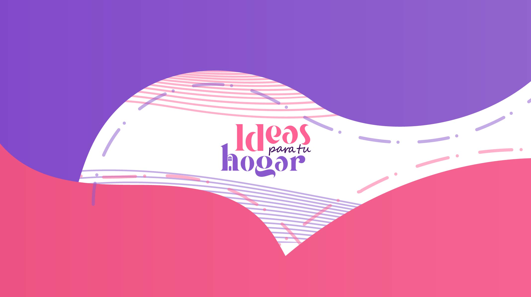 Ideas para tu hogar