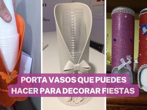 BELLÍSIMOS PORTA VASOS QUE PUEDES HACER PARA DECORAR FIESTAS O EVENTOS